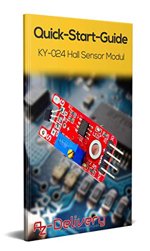 AZDelivery 5 x KY-024 Sensor Magnético Lineal Hall Compatible con Arduino con E-Book Incluido!