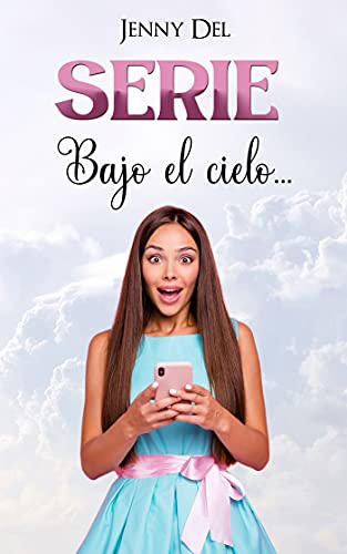 Bajo el cielo...: Serie completa