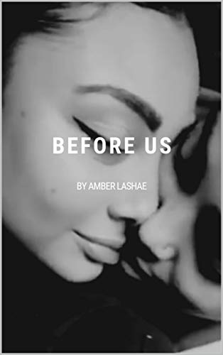 Before Us (English Edition)