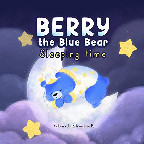 Berry the Blue Bear Sleeping time (English Edition)