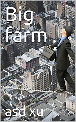 Big farm (English Edition)