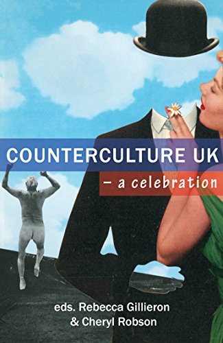 Counterculture UK – a celebration (English Edition)