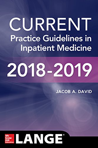 CURRENT Practice Guidelines in Inpatient Medicine (English Edition)