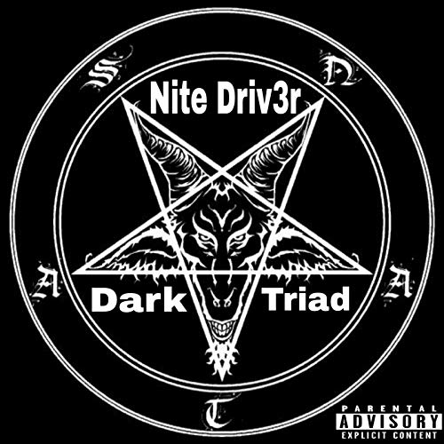 Dark Triad [Explicit]