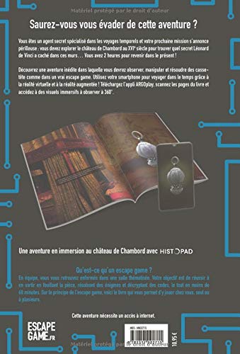 Escape Game VR : Le dernier secret de Léonard de Vinci. Une aventure en immersion au château de Cham: Une aventure en immersion au château de Chambord