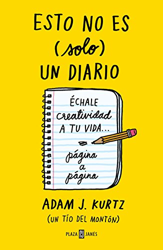 Esto no es (solo) un diario: Échale creatividad a tu vida... página a página (Obras diversas)