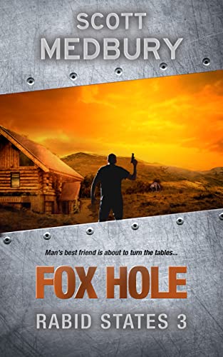 Fox Hole (Rabid States Book 3) (English Edition)