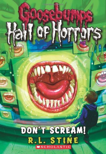 Goosebumps Hall of Horrors #5: Don't Scream!