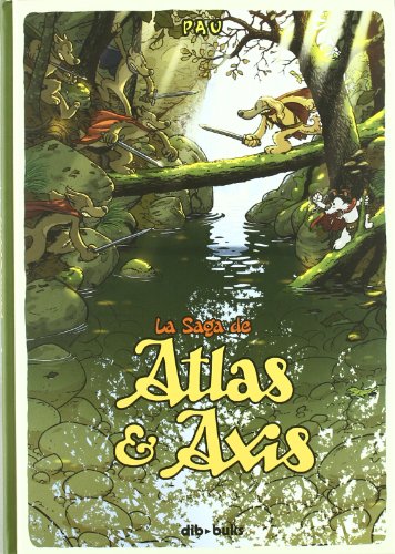 La Saga De Atlas & Axis 1 (AVENTURATE)