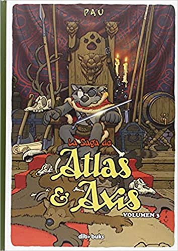 La Saga De Atlas Y Axis 3 (Aventúrate)