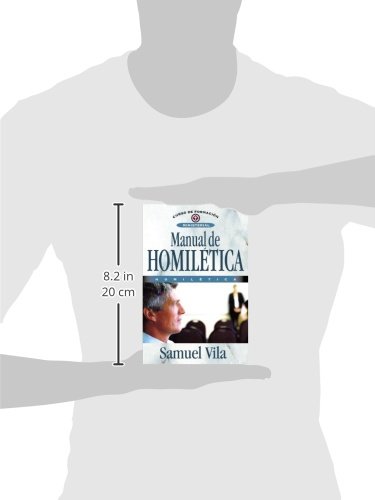 MANUAL DE HOMILéTICA: Homiletica = Homiletics Manual (Curso De Formacion Ministerial)