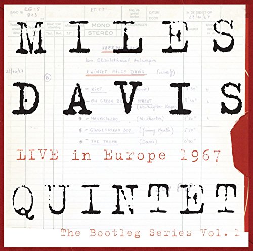 Miles Davis Quintet - Live In Europe 1967 - The Bootleg Series Vol. 1