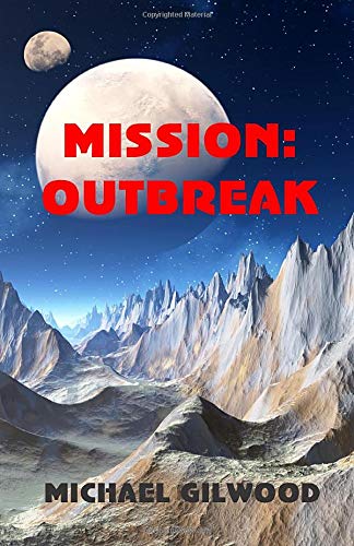 MISSION: OUTBREAK