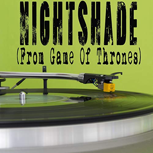 Nightshade (From Game Of Thrones) (Originally by The Lumineers) [Instrumental]