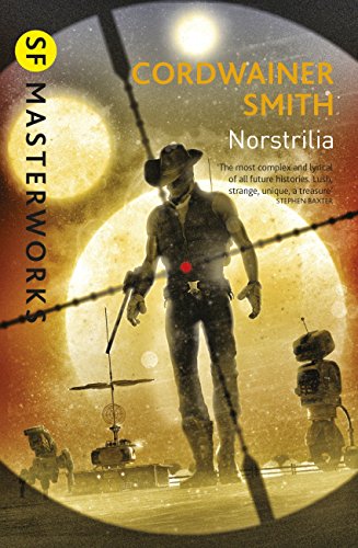 Norstrilia (S.F. MASTERWORKS) (English Edition)