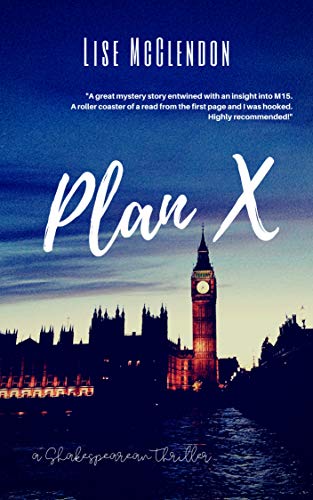 PLAN X: a Shakespearean Thriller (Rory Tate Thrillers by Lise McClendon) (English Edition)