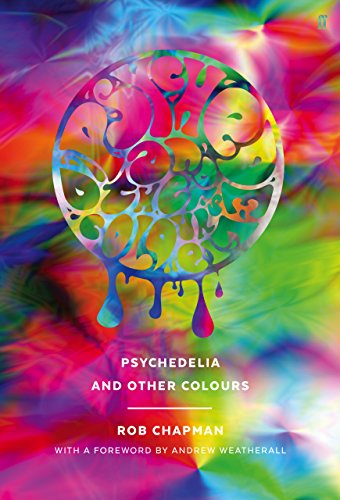 Psychedelia and Other Colours (English Edition)