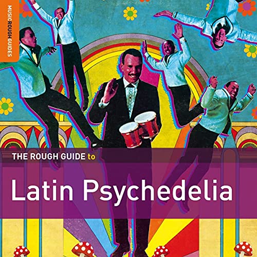 Rough Guide to Latin Psychedelia