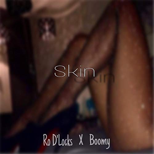 Skin (feat. Boomy) [Explicit]