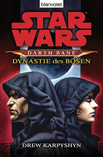 Star Wars (TM) Darth Bane 3. Dynastie des Bösen: 37559