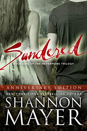 Sundered (Anniversary Edition) (The Nevermore Trilogy Book 1) (English Edition)