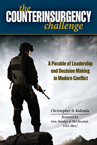 The Counterinsurgency Challenge: A Parable of Leadership and Decision Making in Modern Conflict (English Edition)