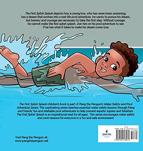 The First Splish Splash: Book One: Water Safety and Pool Adventure Series (1) (Pang the Penguin's Water Safety and Pool Adventure)