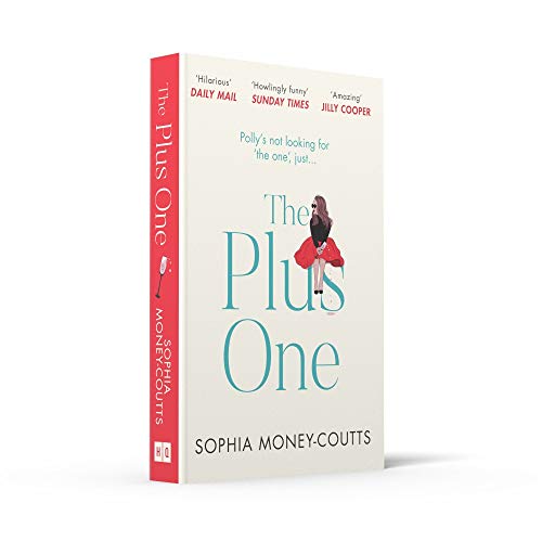 The Plus One: Escape with the bestselling, laugh-out-loud read of the year!