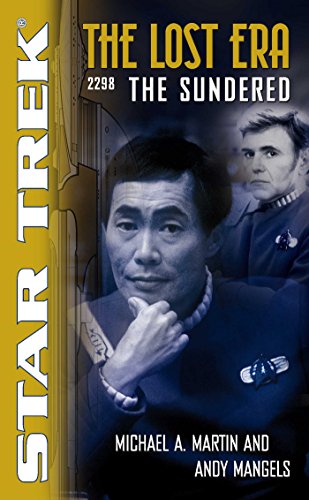 The Sundered: The Lost Era 2298 (Star Trek: The Lost Era Book 1) (English Edition)