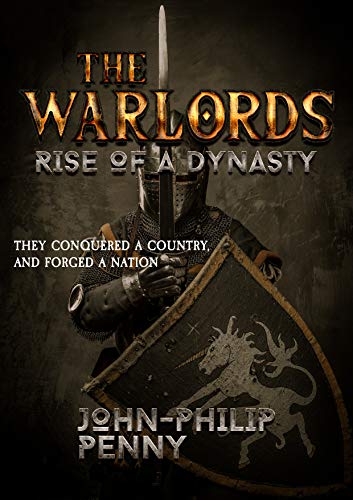 The Warlords: Rise of a Dynasty (English Edition)