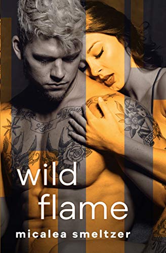 Wild Flame: 2 (The Wild: A Rock Star Romance)