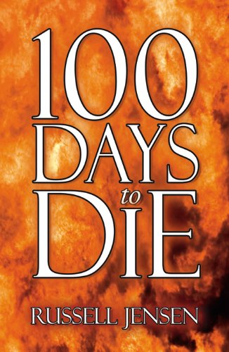 100 Days to Die (English Edition)
