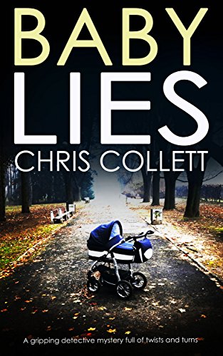 BABY LIES a gripping detective mystery full of twists and turns (Detective Mariner Mystery Book 4) (English Edition)