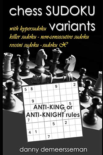 chess SUDOKU variants