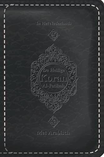 De Heilige Koran in het Nederlands Met Arabisch: soera-1-al-fatihah-de-opening | De Heilige Koran | Arabisch | Nederlands | translitteratie