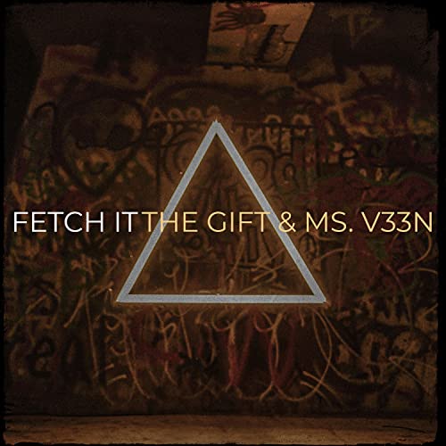 Fetch It [Explicit]