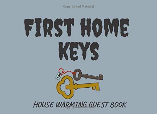 First Home Keys: Funny House Warming Gift : Gag Gift Would provide great laugh for your Family : Classic Humor