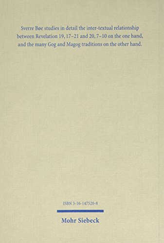 Gog and Magog: Ezekiel 38-39 as Pre-text for Revelation 19,17-21 and 20,7-10: 135 (Wissenschaftliche Untersuchungen zum Neuen Testament 2. Reihe)