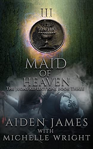 Maid of Heaven: A Supernatural Thriller (The Judas Reflections Book 3) (English Edition)