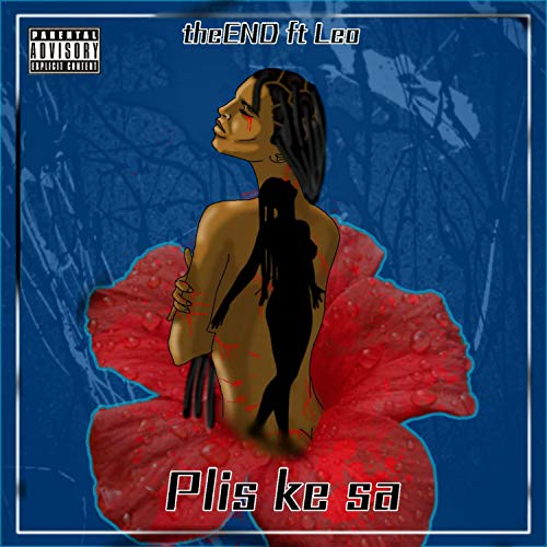 Plis Ke Sa [Explicit]