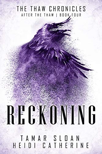 Reckoning: After the Thaw (The Thaw Chronicles Book 4) (English Edition)