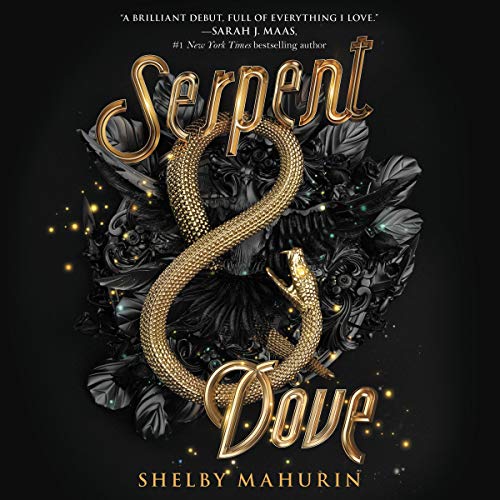 Serpent & Dove (The Serpent & Dove Duology)