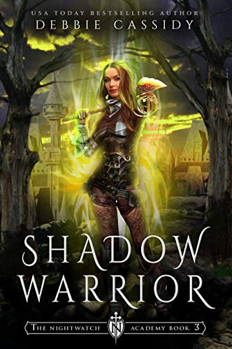 Shadow Warrior (The Nightwatch Academy Book 3) (English Edition)