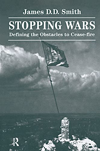 Stopping Wars: Defining The Obstacles To Cease-fire