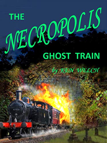 The Necropolis Ghost Train: A Victorian Supernatural Mystery (English Edition)