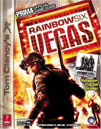 Tom Clancy's Rainbow Six Vegas: The Official Game Guide