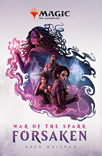 War of the Spark: Forsaken: Magic: The Gathering (English Edition)