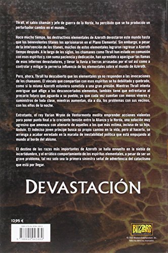 World Of Warcraft. Devastación. Preludio Al Cataclismo