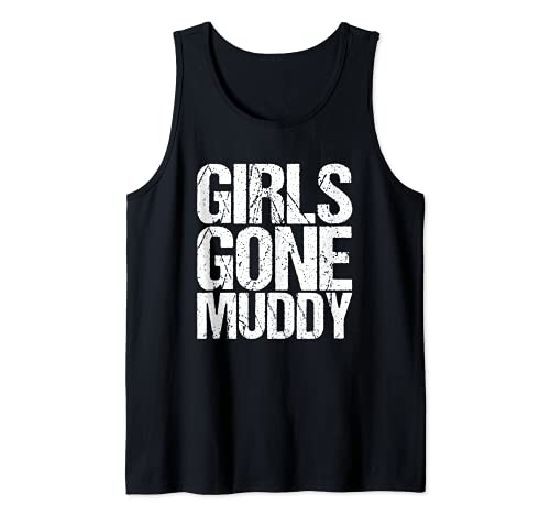 Mud Run Marathon Runner Regalo Chicas Gone Muddy Camiseta sin Mangas