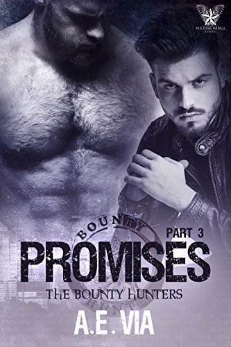 Promises Part 3 (Bounty Hunters) (English Edition)